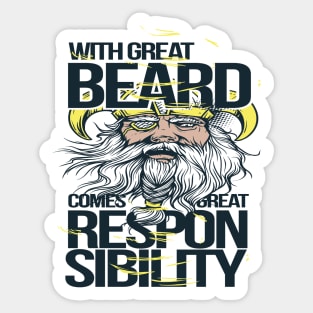 Trendy With Great Beard Comes Great Responsibility Collections Sticker